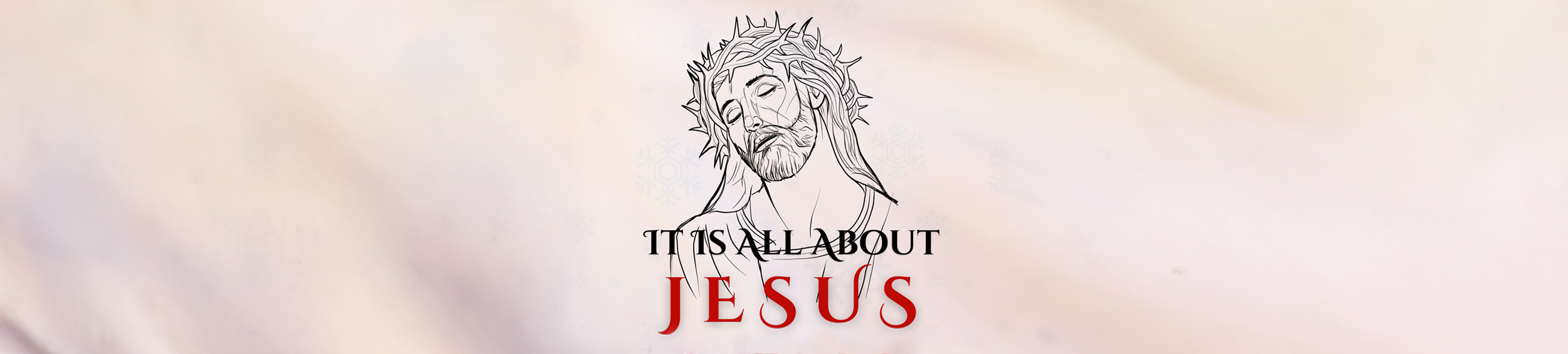 It is all about Jesus